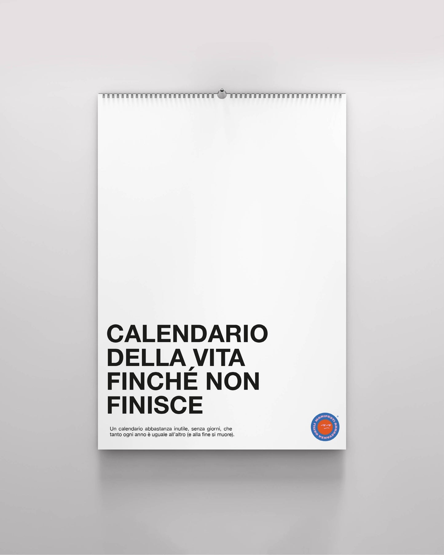 📆 CALENDARIO DELLA VITA FINCHÉ NON FINISCE