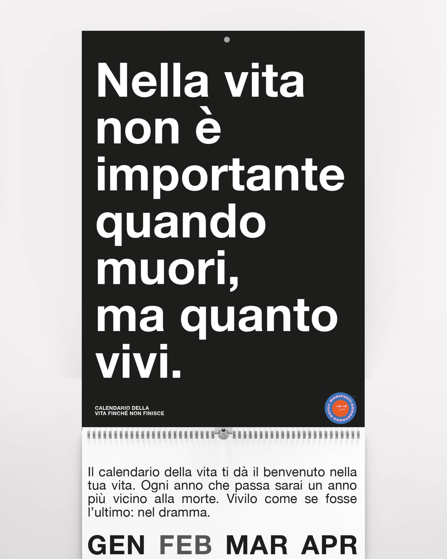 📆 CALENDARIO DELLA VITA FINCHÉ NON FINISCE
