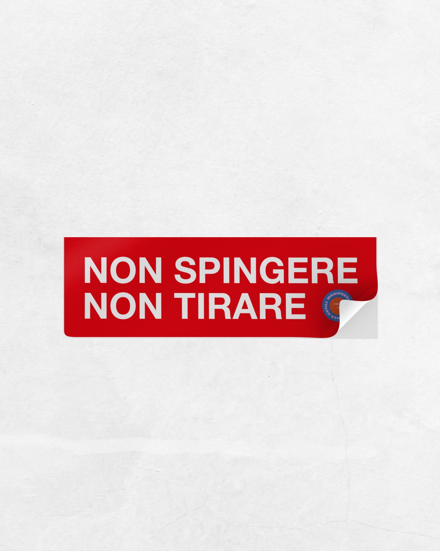 Sticker - Non spingere Non tirare