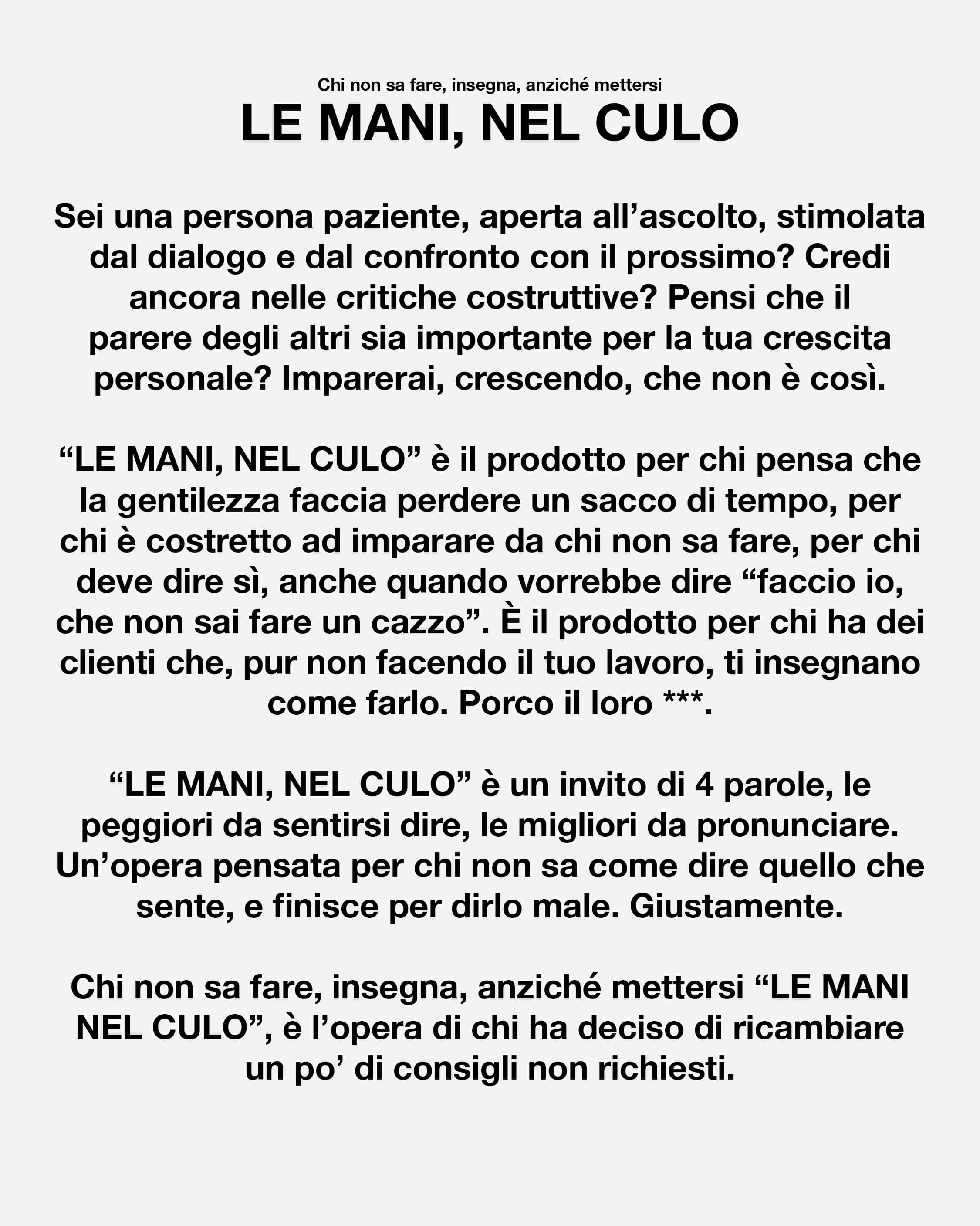 Le mani nel culo