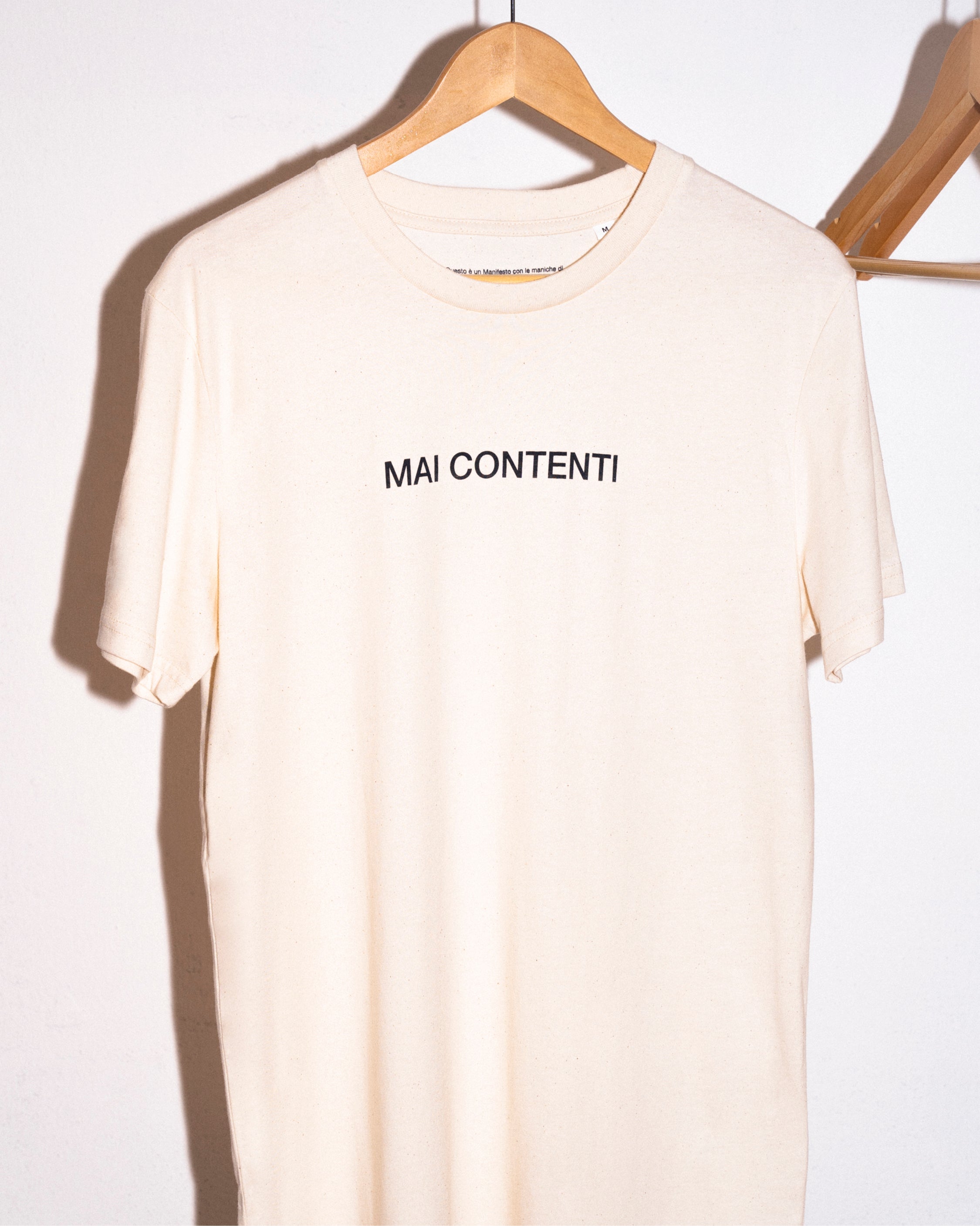 Maglietta Mai contenti