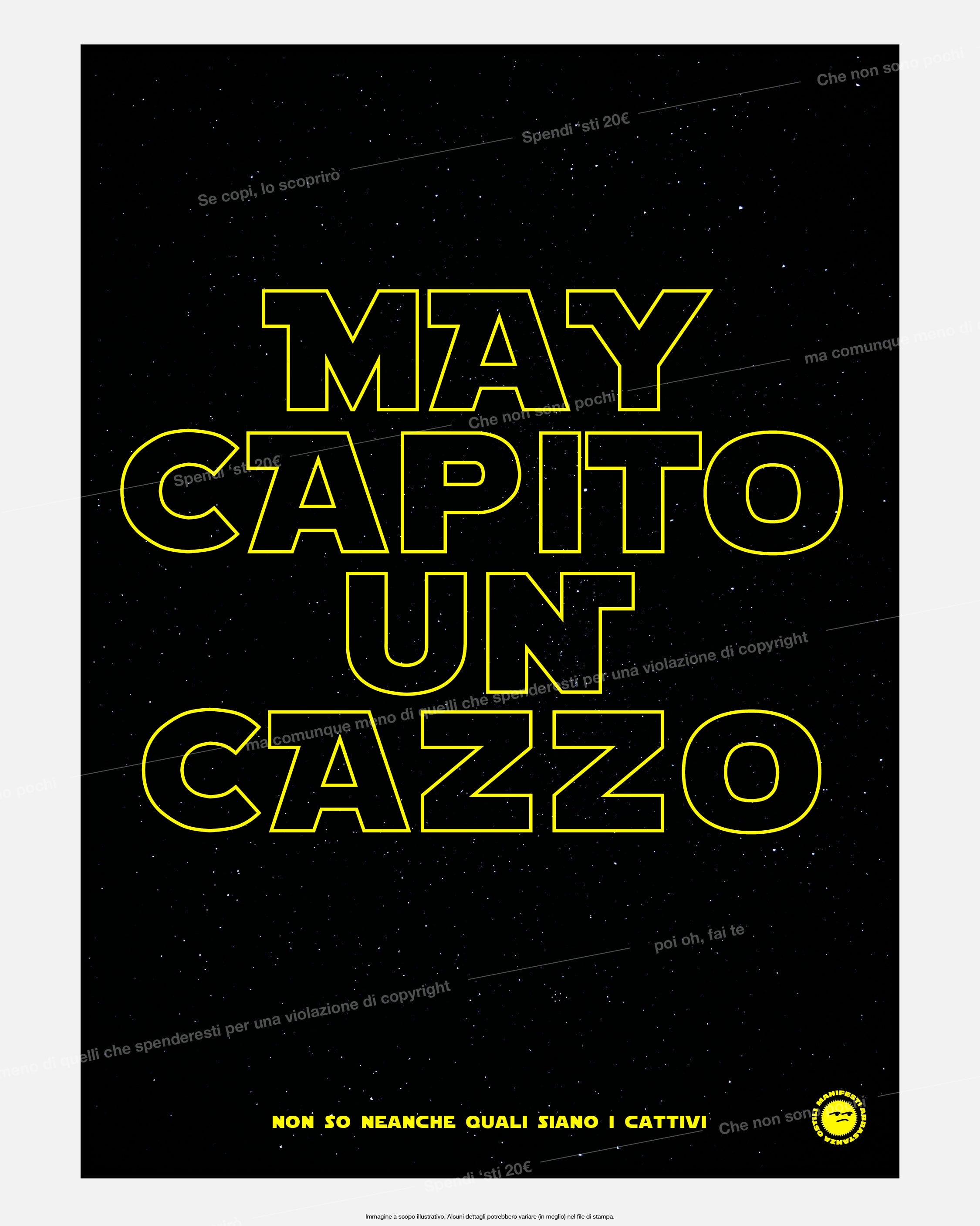May Capito un Cazzo - ⭐️ SPECIALE STAR WARS DAY 🛸