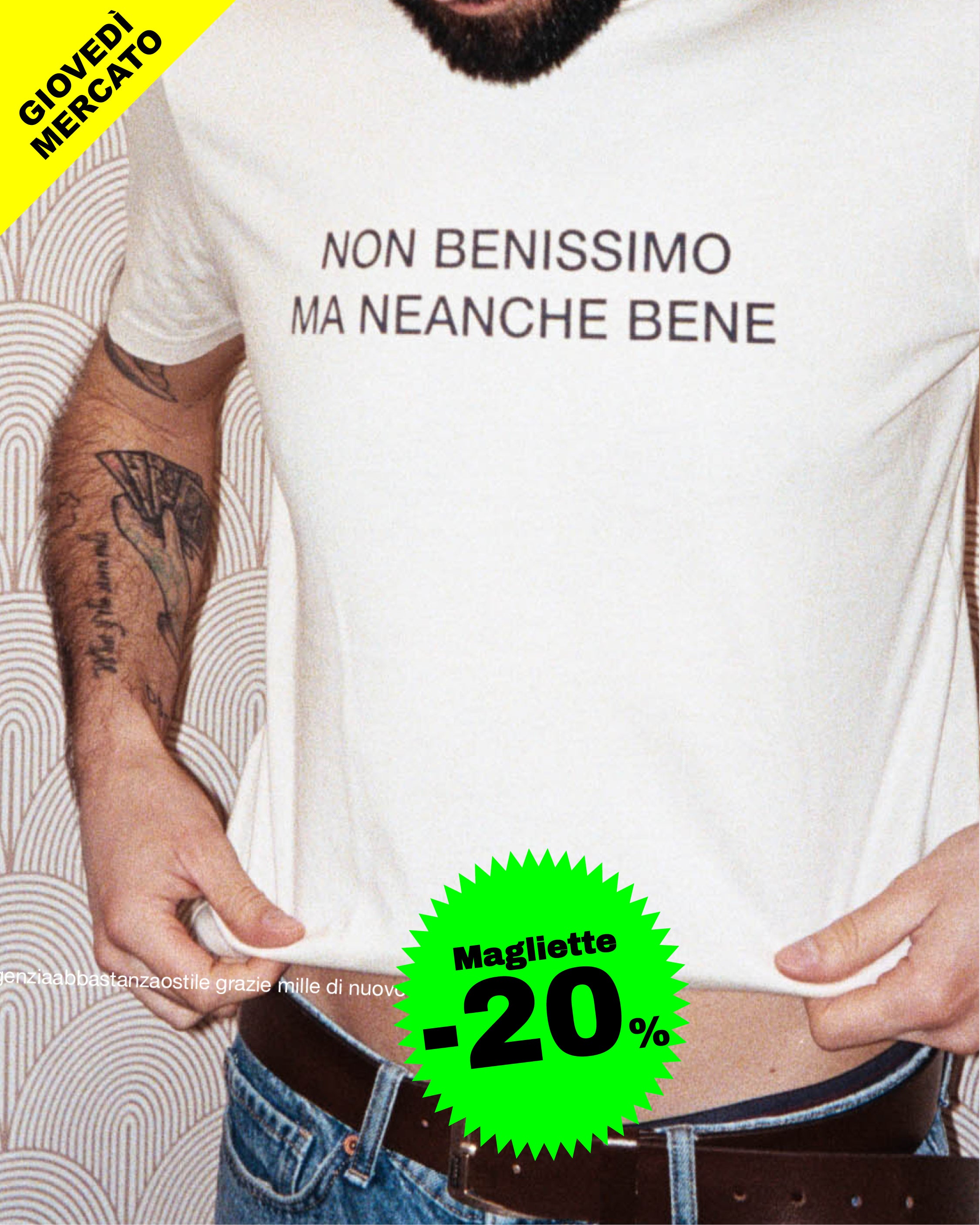 Maglietta Non benissimo ma neanche bene
