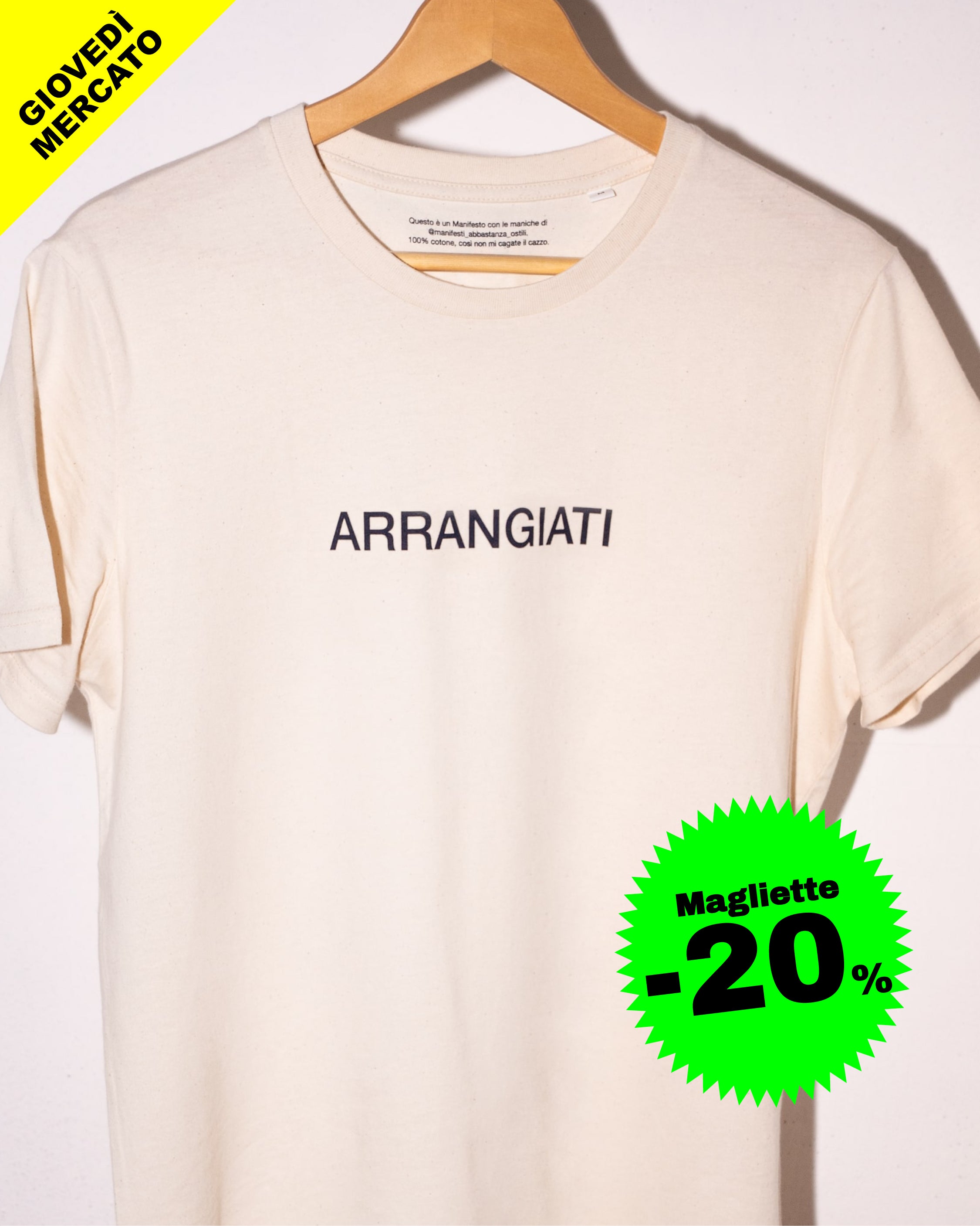 Maglietta Arrangiati