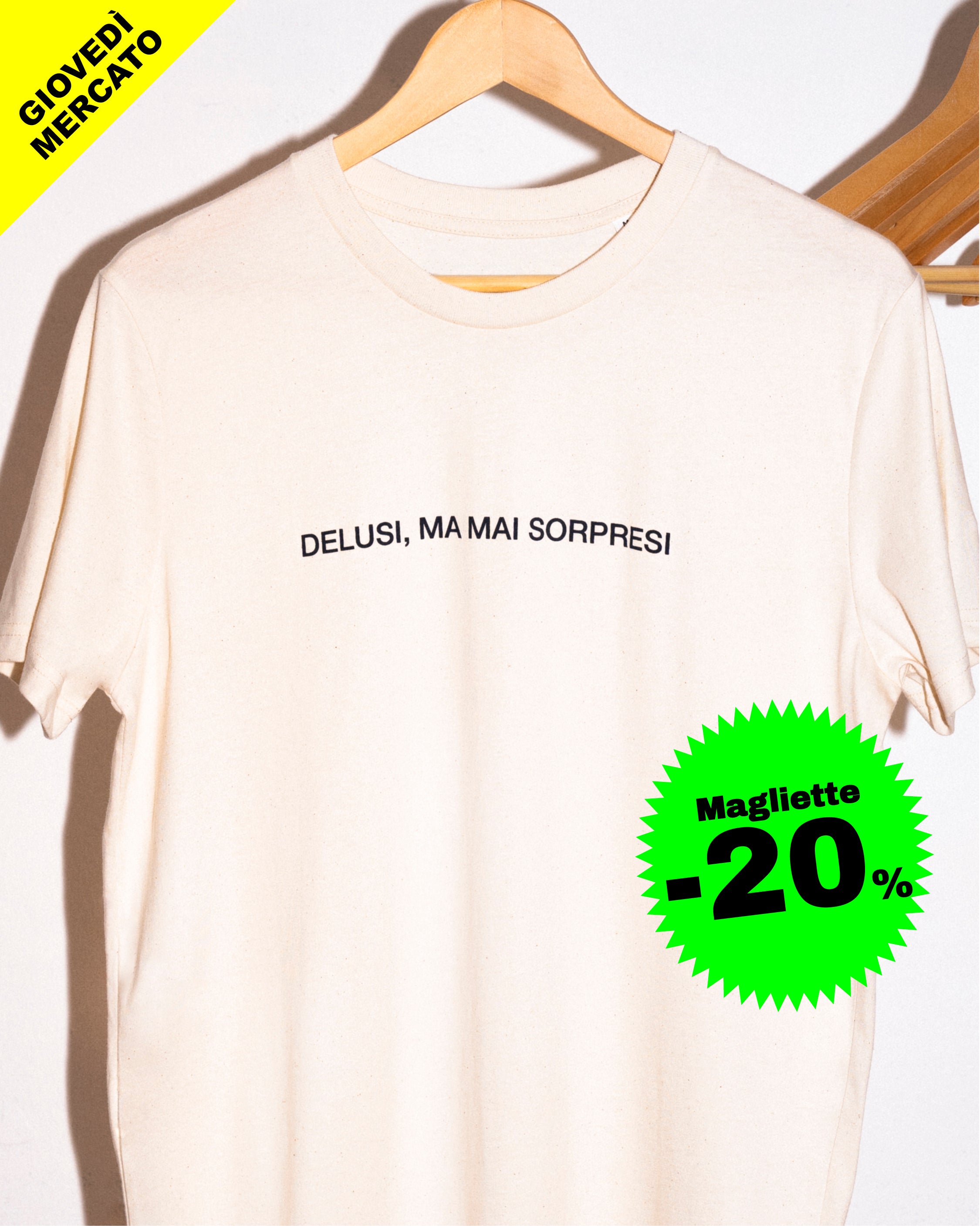Maglietta Delusi ma mai sorpresi