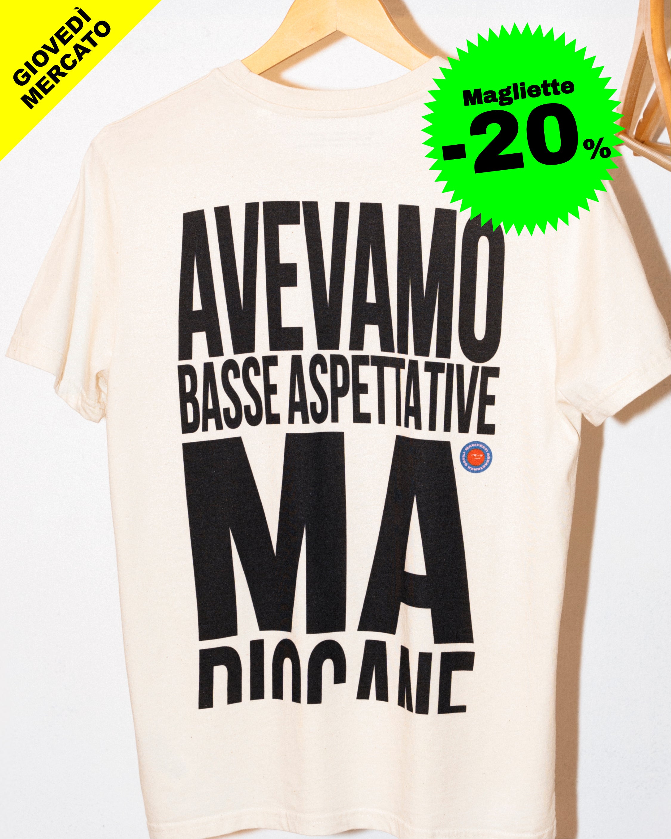 Maglietta Avevamo basse aspettative - MERCATO
