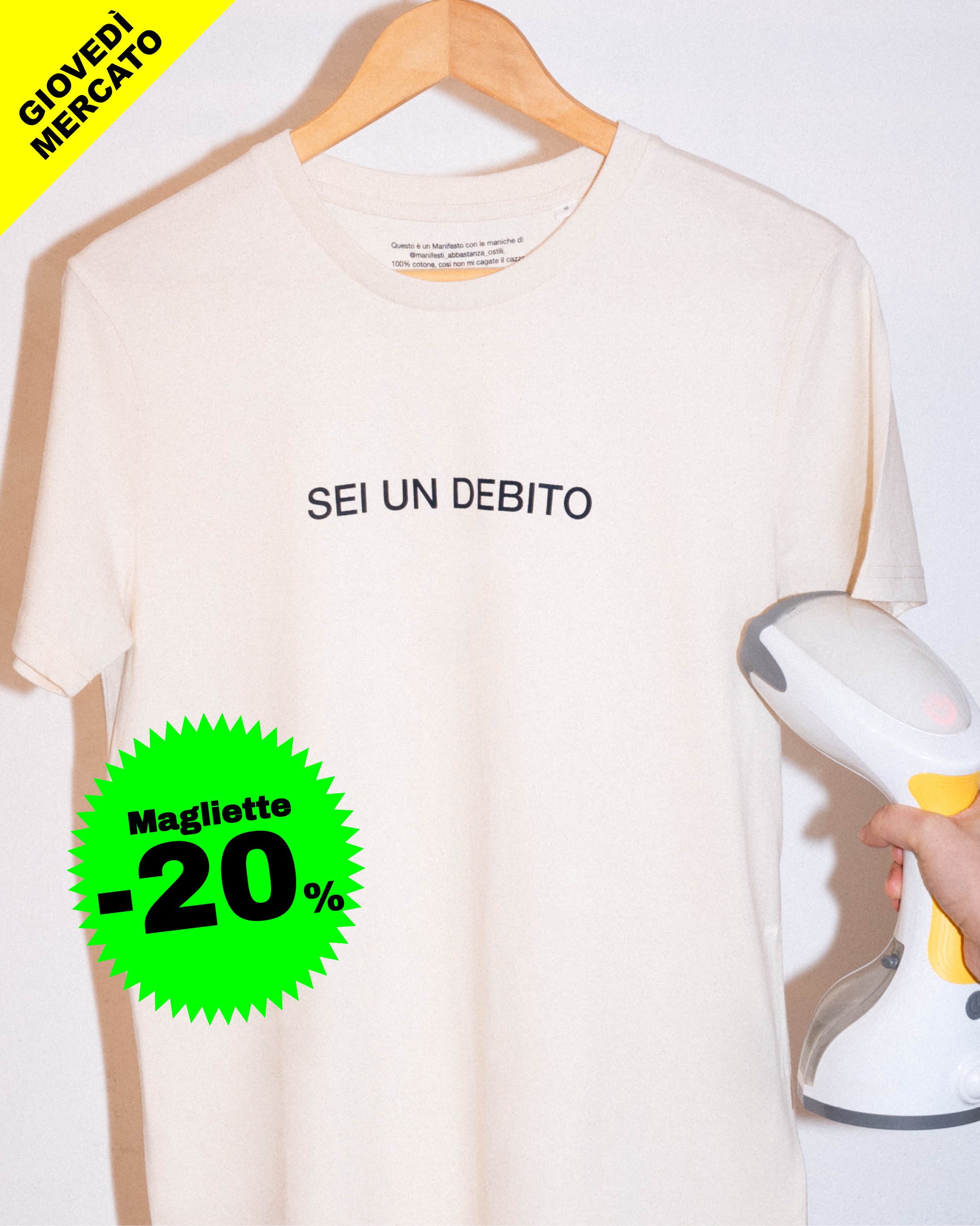 Maglietta Sei un debito