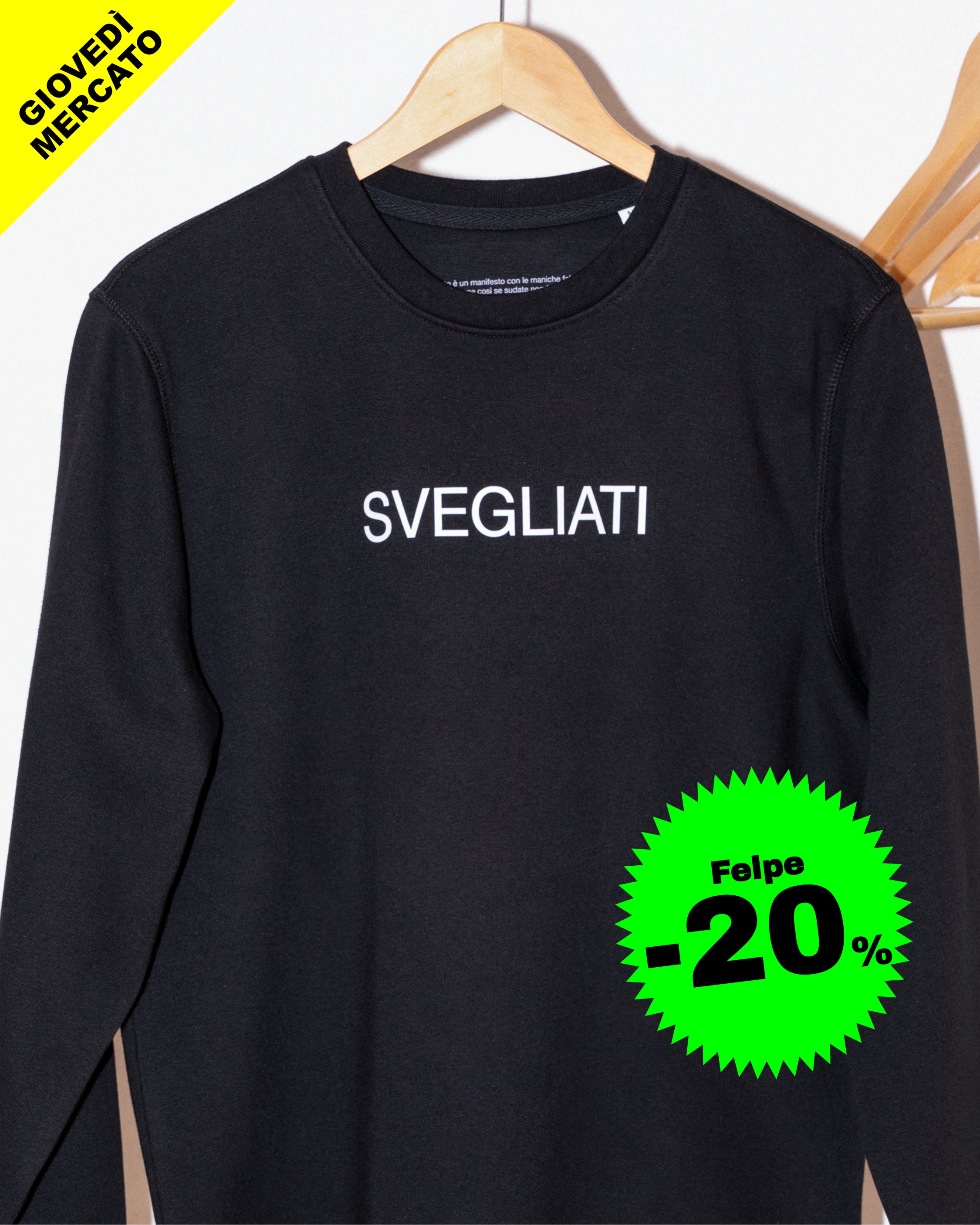 Felpa Svegliati