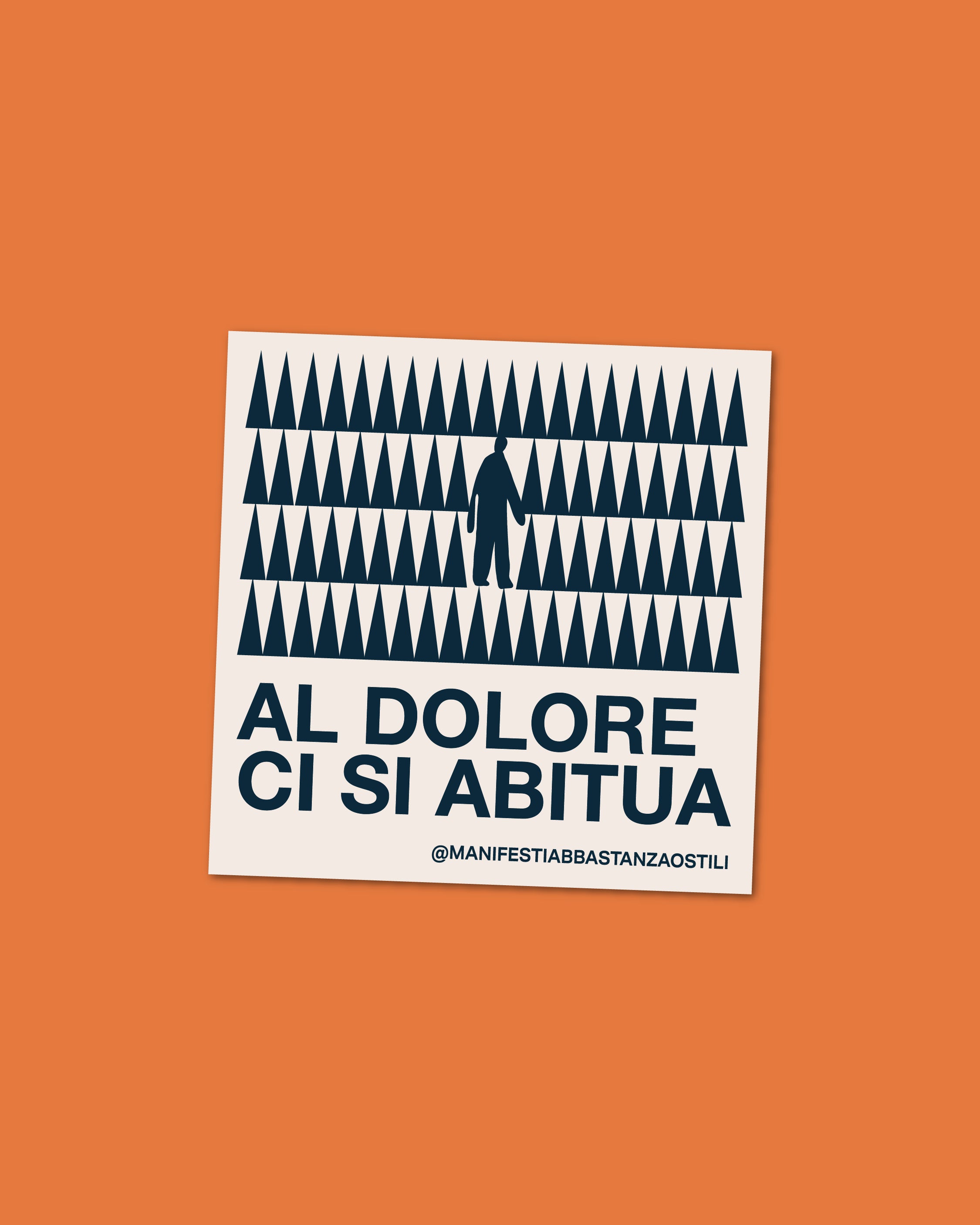 Adesivo - Al dolore ci si abitua