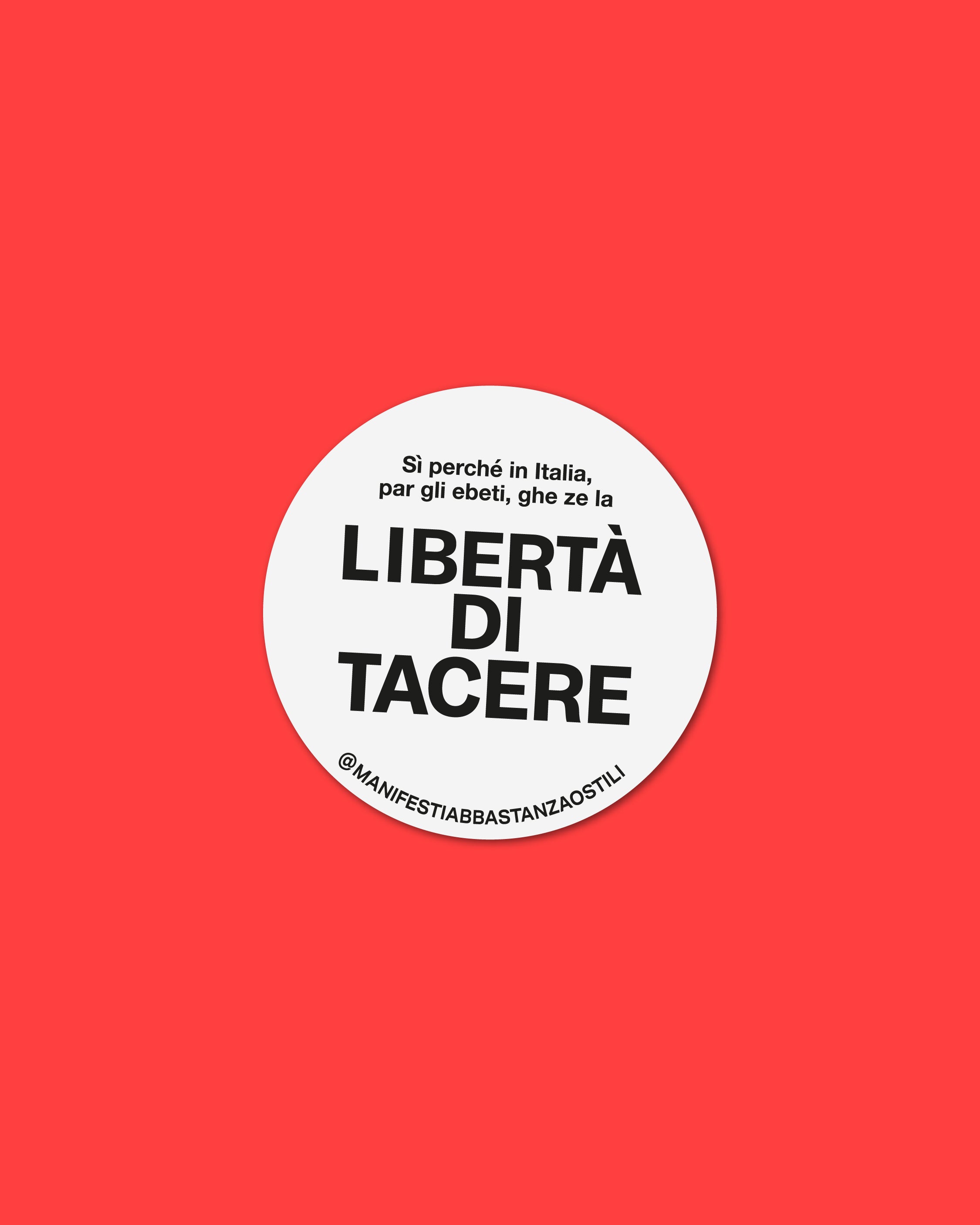 Adesivo - Libertà di tacere