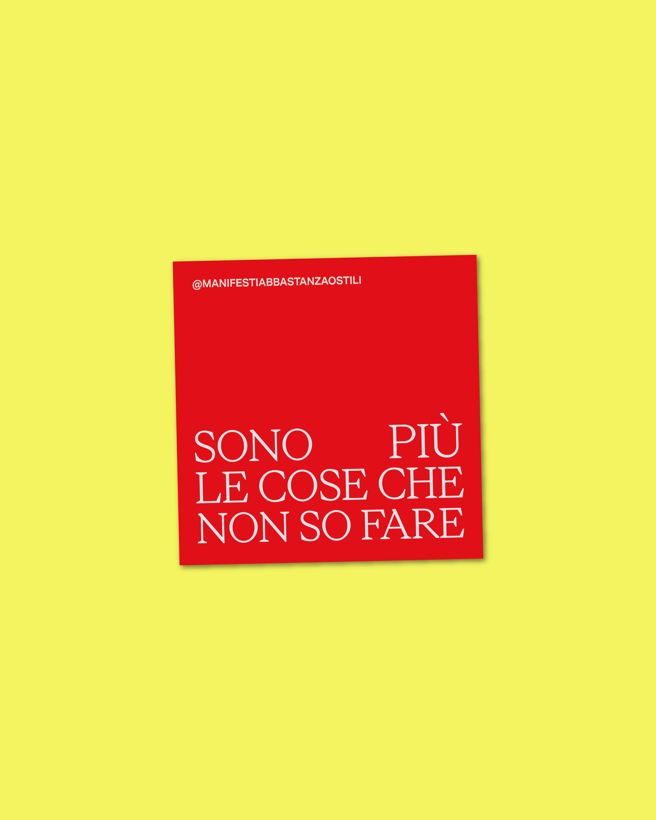 Adesivo - Sono più le cose che non so fare