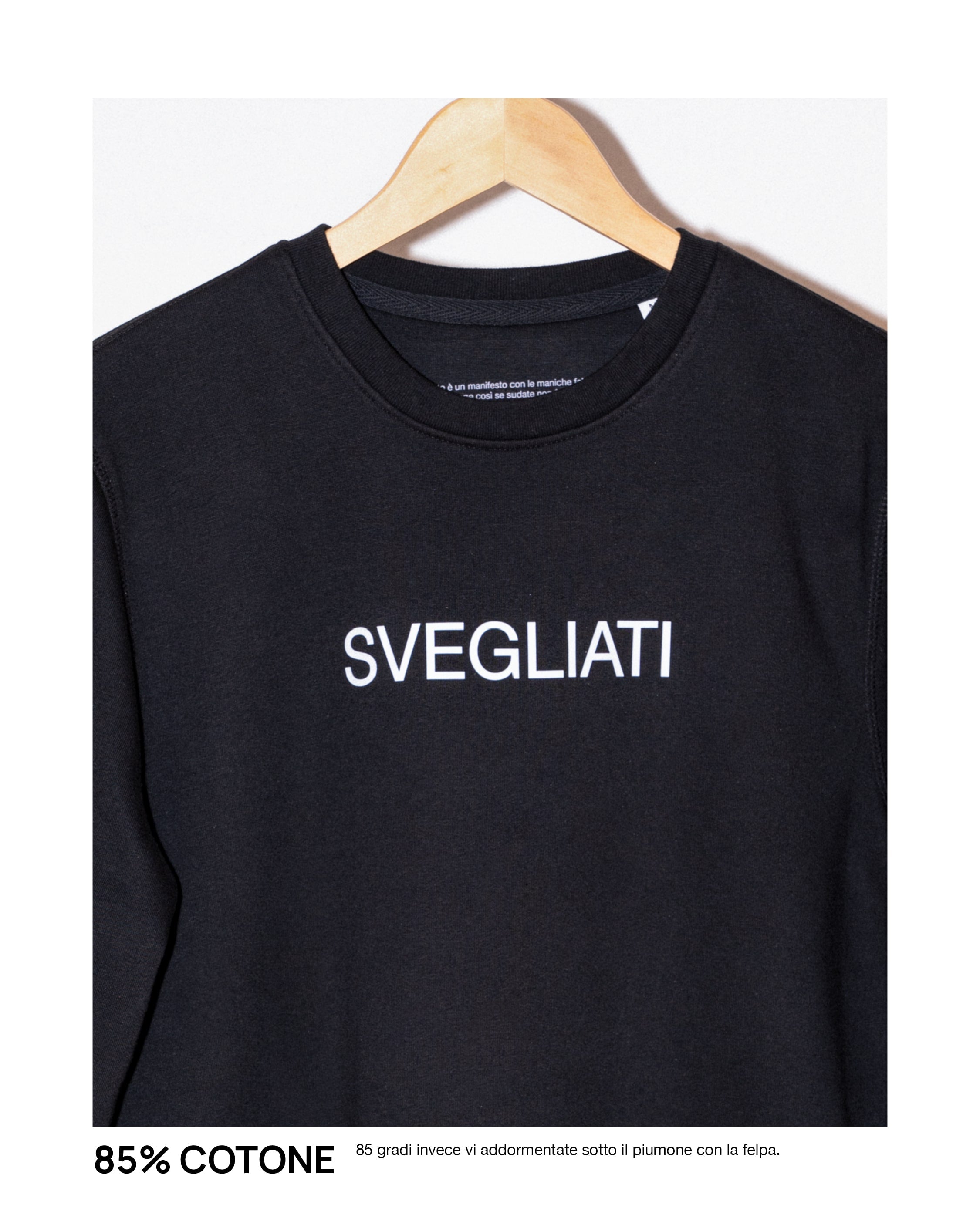 Felpa Svegliati
