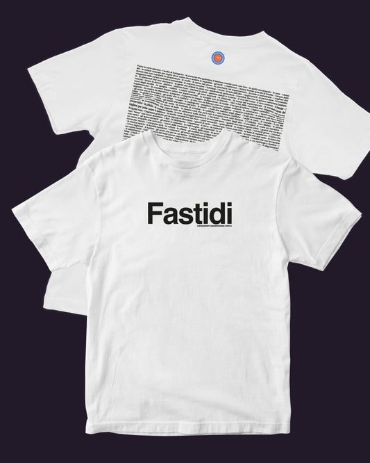 Maglietta Fastidi - vol.1